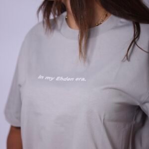 Tshirt - In My Ehden Era